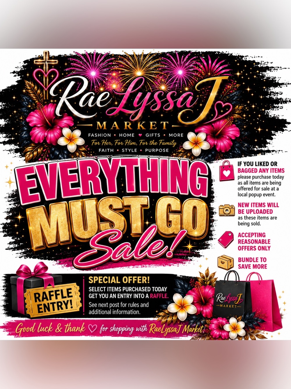 Everything Must Go & Promotional Raffle